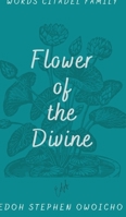 Flower of the Divine III 1006739041 Book Cover