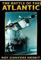 The Battle of the Atlantic 075092912X Book Cover