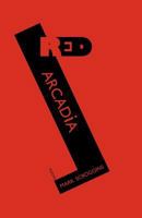 Red Arcadia 1848611927 Book Cover