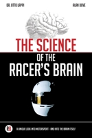 The Science of the Racer's Brain 9529458541 Book Cover