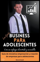 Business Para Adolescentes B0CQF2TCK9 Book Cover