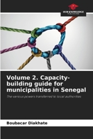 Volume 2. Capacity-building guide for municipalities in Senegal 6206442683 Book Cover