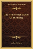 The Hemolymph Nodes Of The Sheep 1163705144 Book Cover