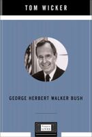 George Herbert Walker Bush B0007E6IBE Book Cover