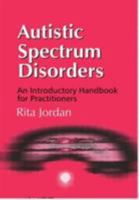 Autistic Sprectrum Disorders 1853466662 Book Cover