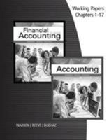 Working Papers, Chapters 1-17 for Warren/Reeve/Duchac's Accounting, 27th and Financial Accounting, 15th 1337272159 Book Cover