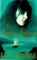 The Loveday Fortunes 0747264112 Book Cover