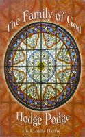 The Family of God Hodge Podge 158820782X Book Cover