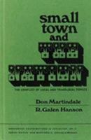 Small Town and the Nation: the Conflict of Local and Translocal Forces 0837149916 Book Cover