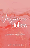Jasmine Hollow: Summer Collection 1959387138 Book Cover