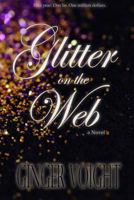 Glitter on the Web 1523776935 Book Cover