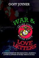 WAR & LOVE LETTERS 1424305357 Book Cover
