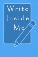 Write Inside Me 165441641X Book Cover