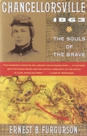 Chancellorsville 1863: The Souls of the Brave 0394583019 Book Cover