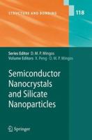 Semiconductor Nanocrystals and Silicate Nanoparticles (Structure and Bonding) (Structure and Bonding) 3642066186 Book Cover