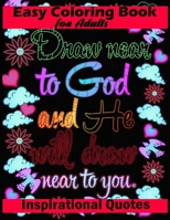 Easy Coloring Book for Adults Inspirational Quotes: A Motivational Adult Coloring Book with Inspiring Quotes and Positive Affirmations null Book Cover