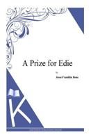A Prize for Edie 1495331474 Book Cover