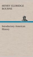 Introductory American History 171725697X Book Cover