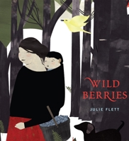 Wild Berries 1772291048 Book Cover