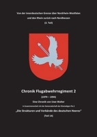 Von Nordhessen über Nordrhein-Westfalen und den Rhein zurück nach Nordhessen (2. Teil): Die Strukturen und Verbände des deutschen Heeres (German Edition) 3696355402 Book Cover