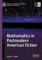 Mathematics in Postmodern American Fiction 3031486730 Book Cover