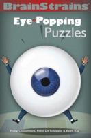 BrainStrains Eye-Popping Puzzles 1402721951 Book Cover