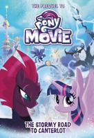 My Little Pony: The Movie: The Stormy Road to Canterlot 0316431923 Book Cover