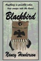 Blackbird 0971047332 Book Cover