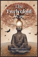 The Twelvefold Way B0DTDTDMWB Book Cover