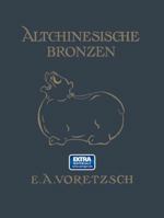 Altchinesische Bronzen 3642473121 Book Cover