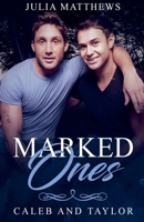 Marked Ones Caleb and Taylor B0DRMRQ6SV Book Cover