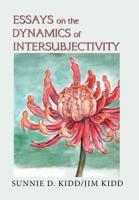 Essays on the Dynamics of Intersubjectivity 1984561618 Book Cover