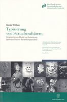 Typisierung Von Sexualstraftatern: Ein Empirisches Modell Zur Generierung Typenspezifischer Behandlungsansatze 3428122798 Book Cover
