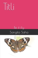 Titli: Be it fly B0FJLCVGRQ Book Cover