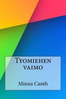 Työmiehen vaimo 1530595746 Book Cover