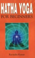 Hatha Yoga for Beginners 8120752244 Book Cover