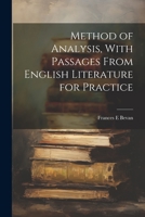 Method of Analysis, With Passages From English Literature for Practice 1022202170 Book Cover