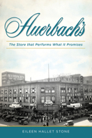 Auerbach's: The Store that Performs What It Promises 1467137456 Book Cover