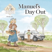 Manuel's Day Out B0CFXTC2ZK Book Cover