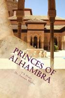 Princes of Alhambra 1983475351 Book Cover