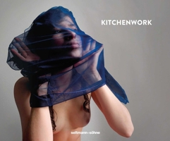 Kitchenwork 3944721411 Book Cover