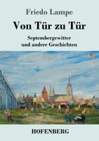 Von Tür zu Tür: Septembergewitter und andere Geschichten 3743722283 Book Cover