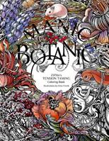 Manic Botanic: Zifflin's Coloring Book 1523692057 Book Cover