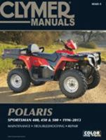 Polaris Sportsman 400, 450  500 1996-2013 Manual 1599696398 Book Cover