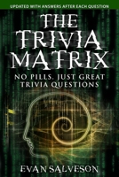 The Trivia Matrix 1511422718 Book Cover
