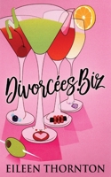 Divorcees . biz 4824100011 Book Cover