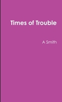 Times of Trouble 1105678369 Book Cover