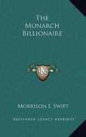 The Monarch Billionaire 0548470243 Book Cover