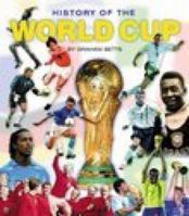 History of the World Cup 0750944900 Book Cover