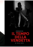 Il tempo della vendetta 1329735137 Book Cover